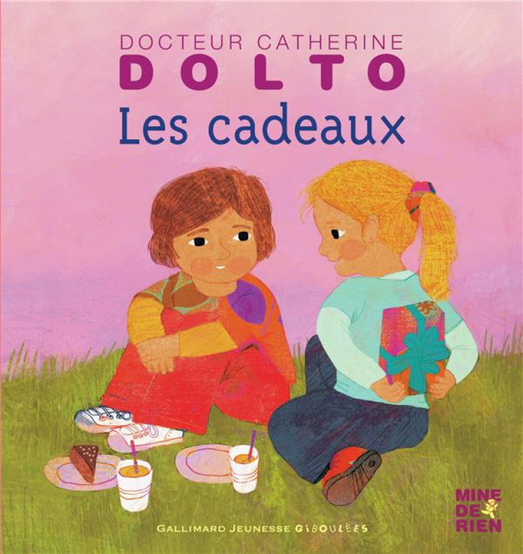 LES CADEAUX - DOLTO  CATHERINE  - Gallimard-Jeunesse Giboulées