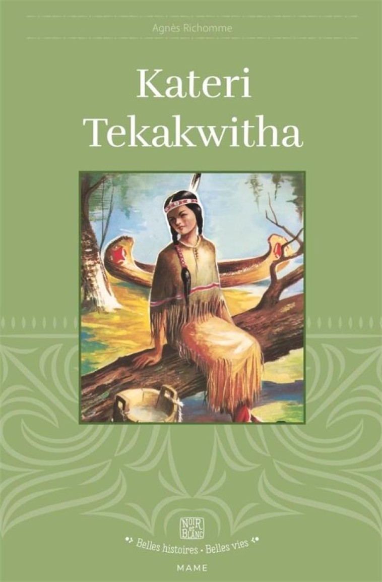 KATERI TEKAKWITHA, TOME 32 - RICHOMME/BARAY - MAME