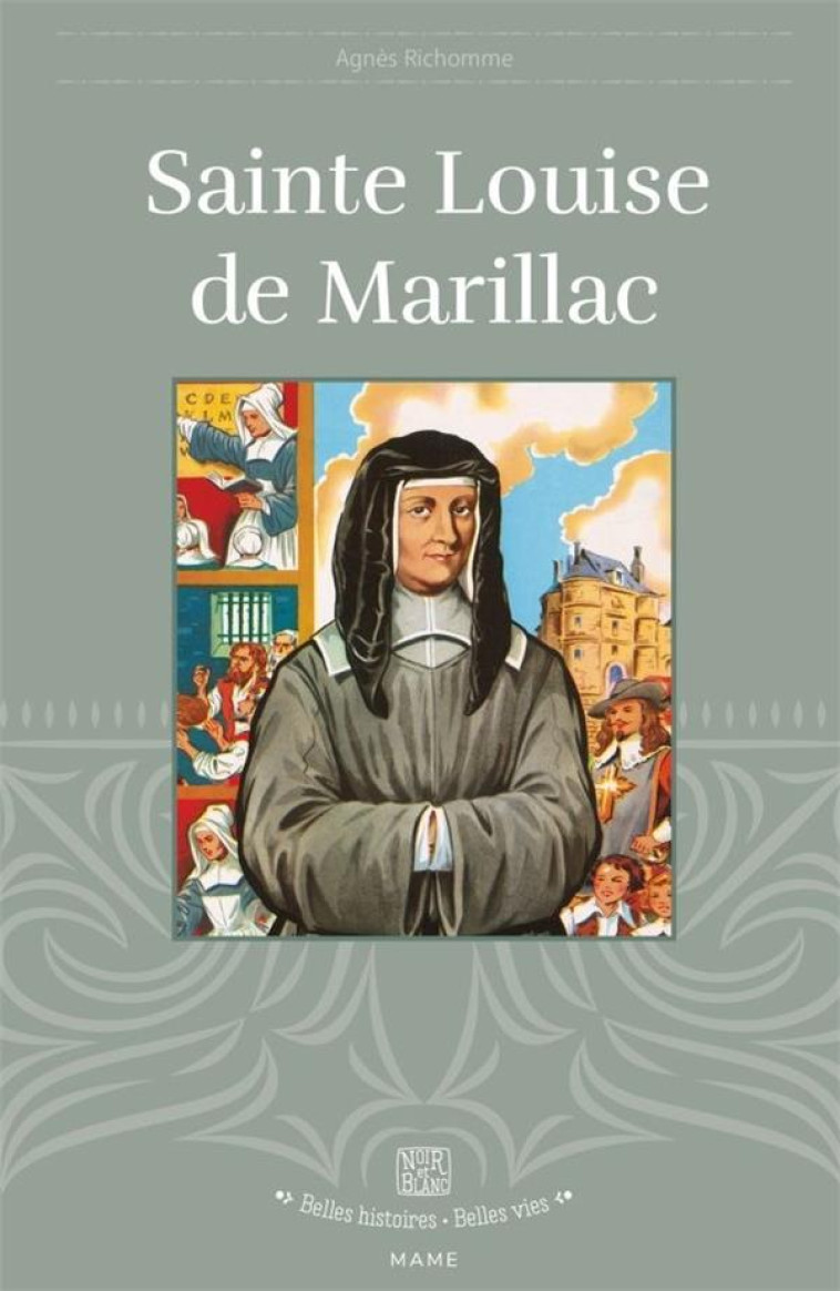 SAINTE LOUISE DE MARILLAC, TOME 33 - RICHOMME/RIGOT - MAME