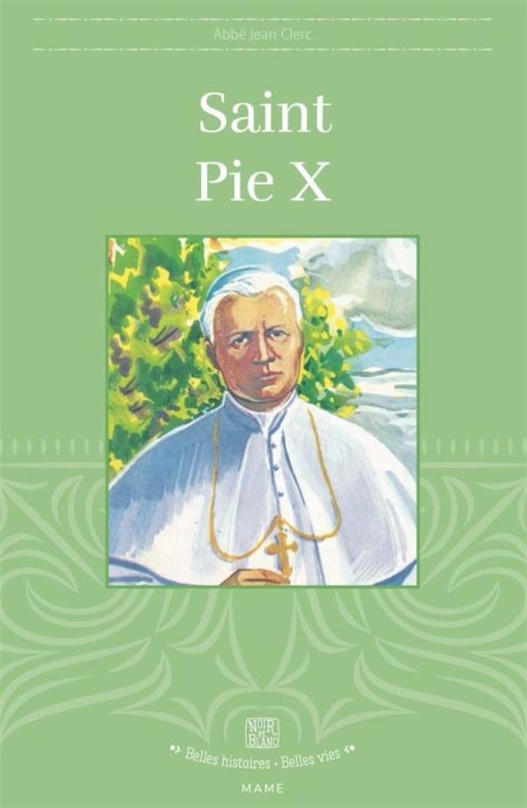 SAINT PIE X, TOME 35 - CLERC/DECOMBLE - MAME