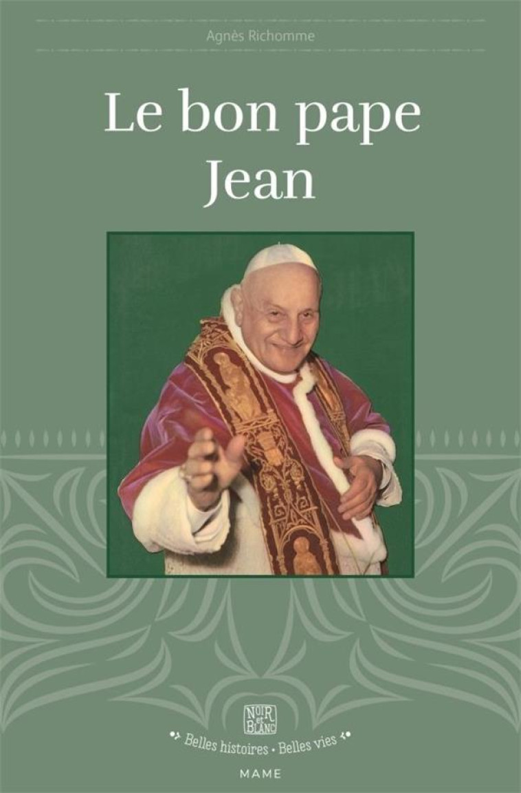 LE BON PAPE JEAN, TOME 65 - RICHOMME/RIGOT - MAME