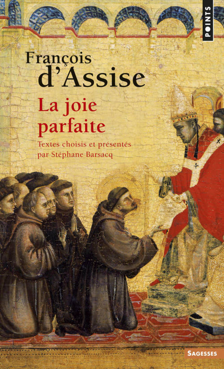 François d'Assise - François d'Assise François d'Assise, Barsacq Stéphane, François d'Assise  - POINTS