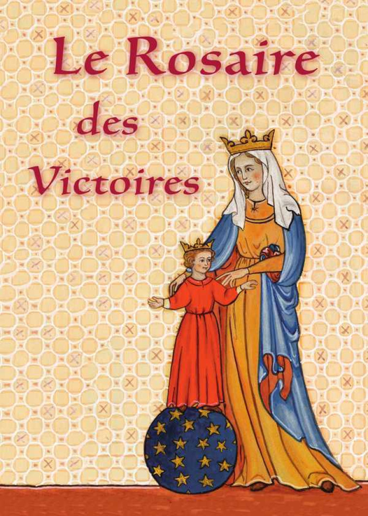 Le Rosaire des Victoires - Basilique Notre-Dame des Victoires  - TRA MONASTIQUES