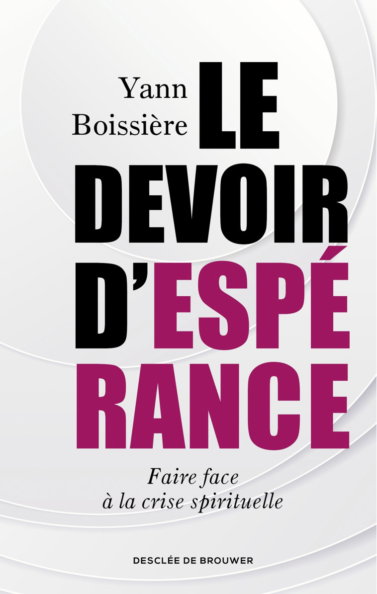 Le devoir d'espérance - Boissière Yann - DDB