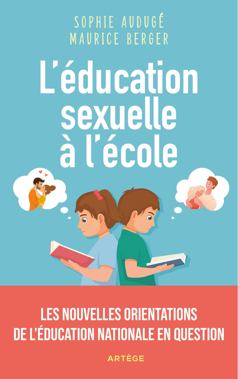 L'éducation sexuelle à l'école - Audugé Sophie - ARTEGE