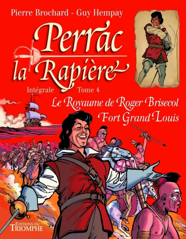 Perrac La Rapière Intégrale tome 4 - Hempay Guy, Brochard Pierre - TRIOMPHE