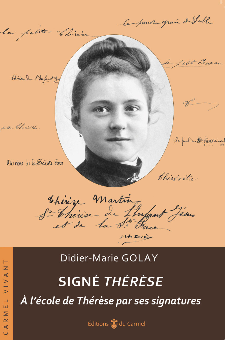 Signé Thérèse - Golay Didier-Marie - CARMEL