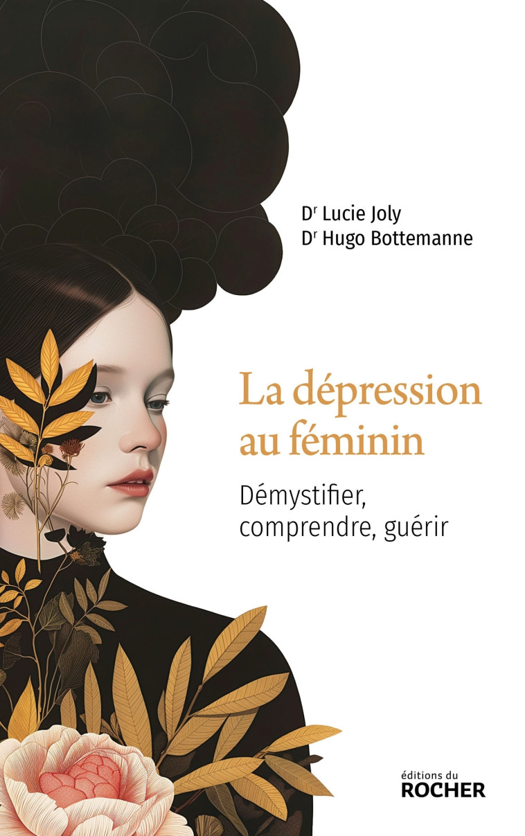 La dépression au féminin - Joly Lucie, Bottemanne Hugo - DU ROCHER