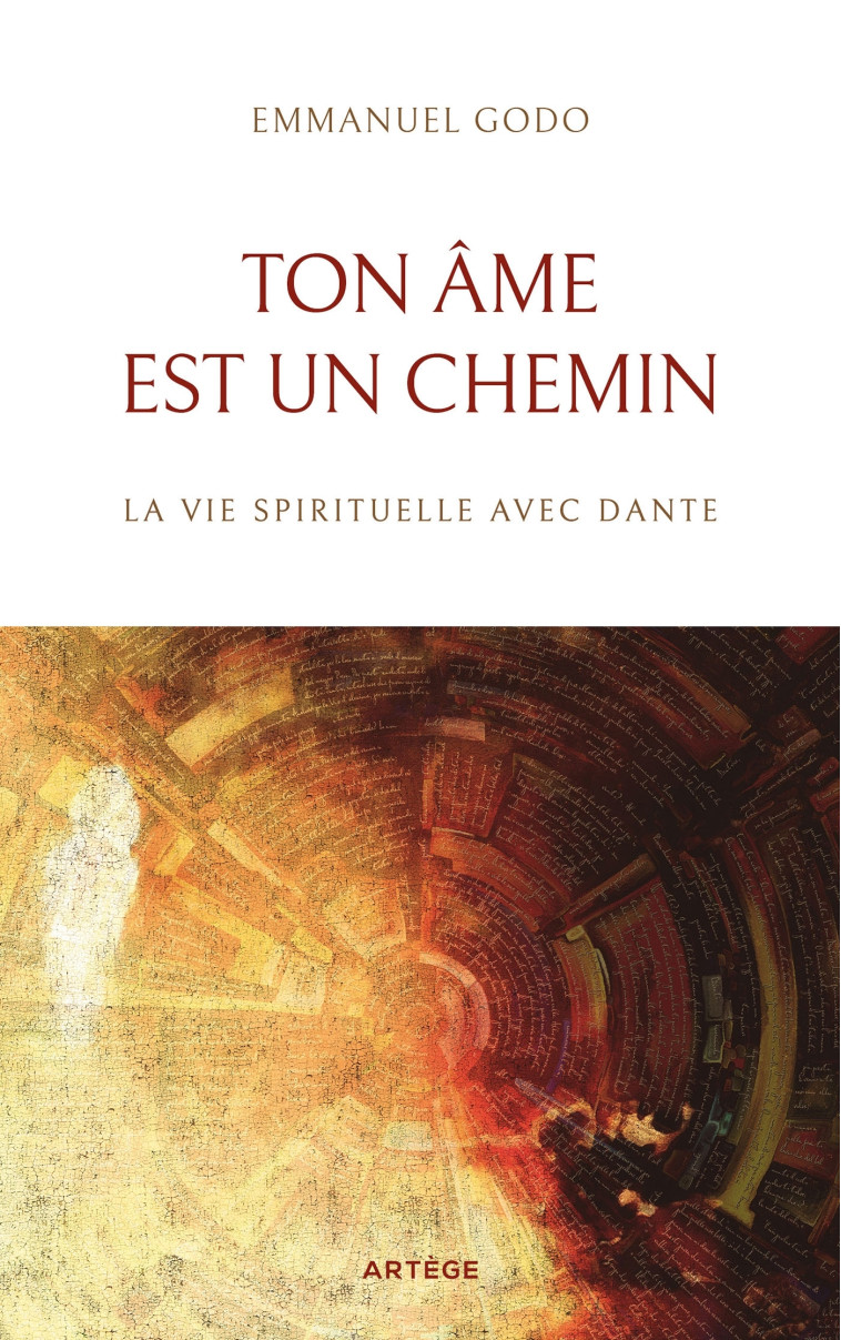 Ton âme est un chemin - Godo Emmanuel - ARTEGE