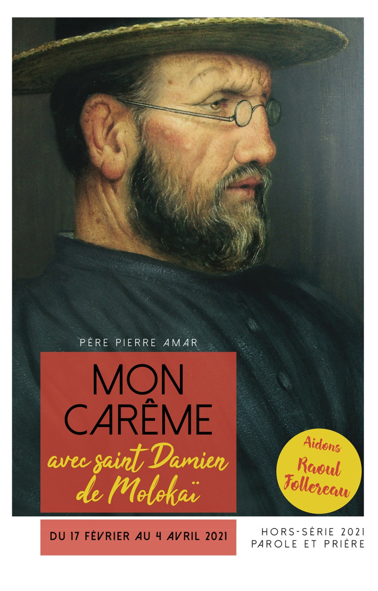 Mon carême 2021 avec saint Damien de Molokaï - Amar Pierre - ARTEGE PRESSE