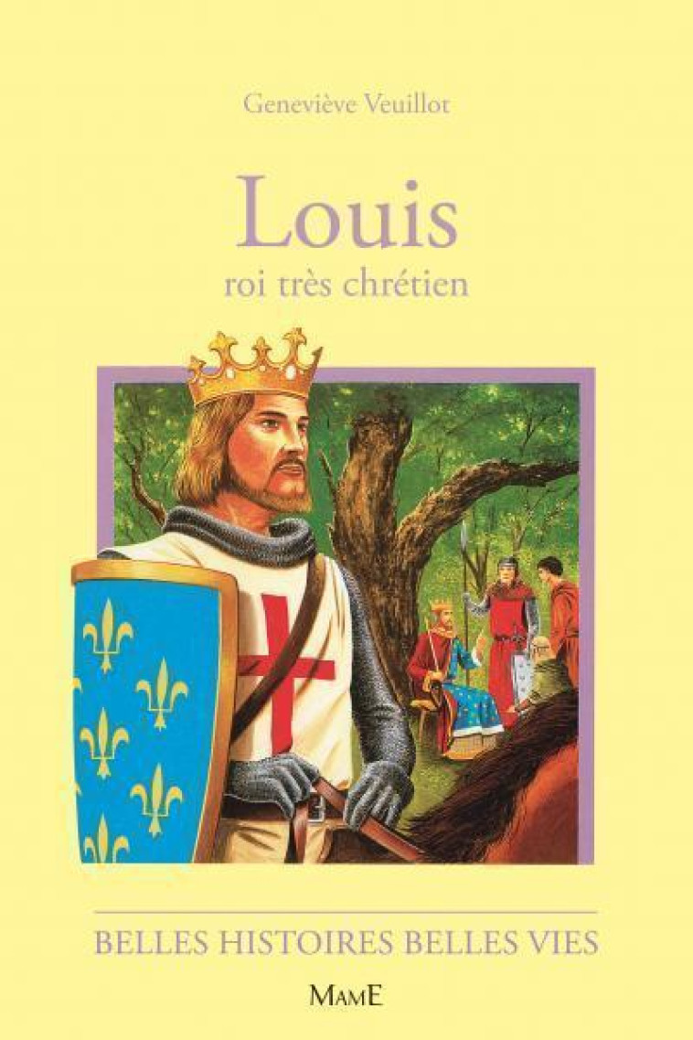 N29 Louis roi très chrétien - Veuillot Geneviève, Le Rallic Le Rallic, Rigot Robert - MAME