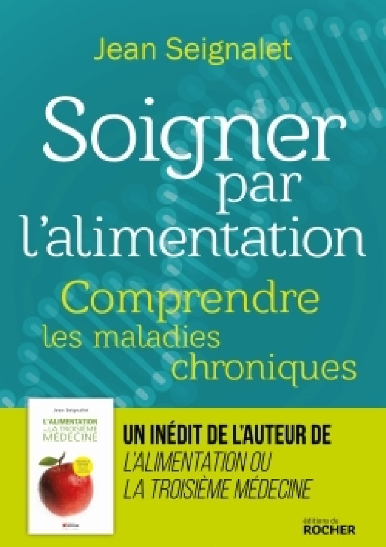 Soigner par l'alimentation - Seignalet Jean, Seignalet Dominique - DU ROCHER