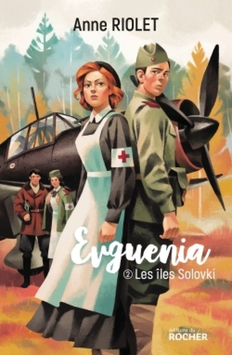 Evguenia - Les îles Solovki - Riolet Anne, Gauthey Raphaël - DU ROCHER