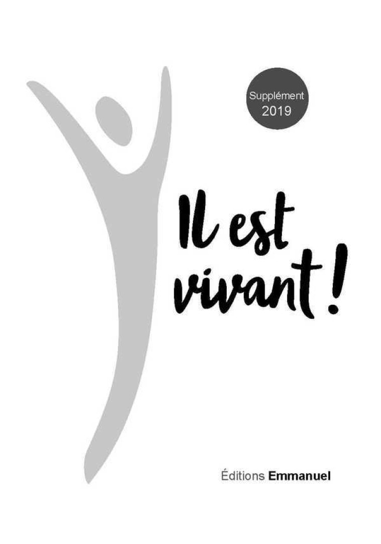 Supplément 2019 Carnet de chants Il est vivant ! - CHANTS IL EST VIVANT  - EMMANUEL