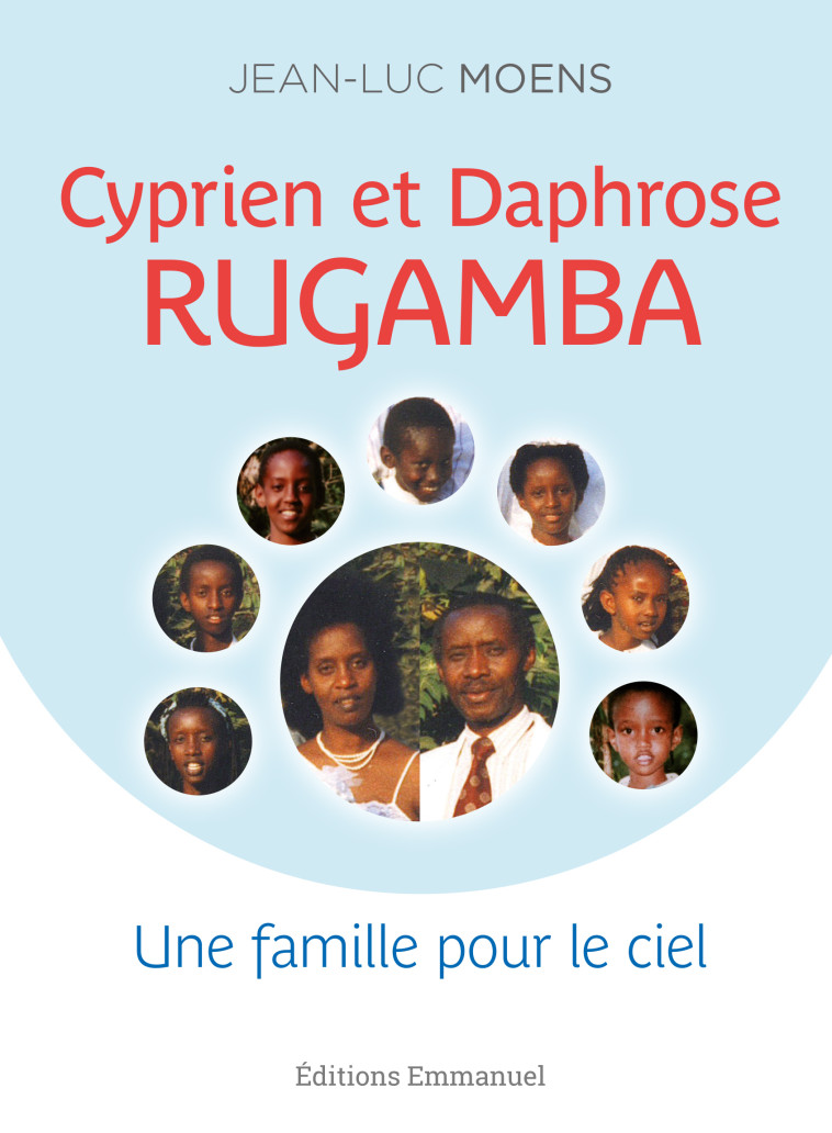 Cyprien et Daphrose Rugamba - MOENS Jean-Luc - EMMANUEL