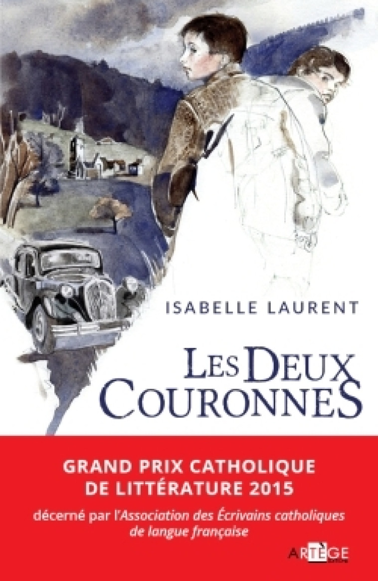 Les deux couronnes - Laurent Isabelle - ARTEGE JEUNESSE