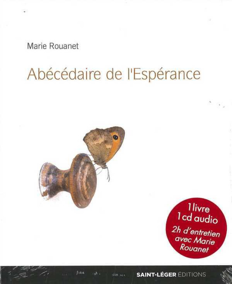 Abécédaire de l'Espérance - MARIE ROUANET - SAINT LEGER