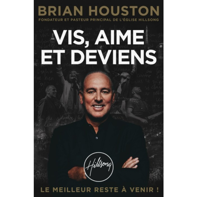 Vis, aime et deviens - Houston Brian - PREMIERE PARTIE