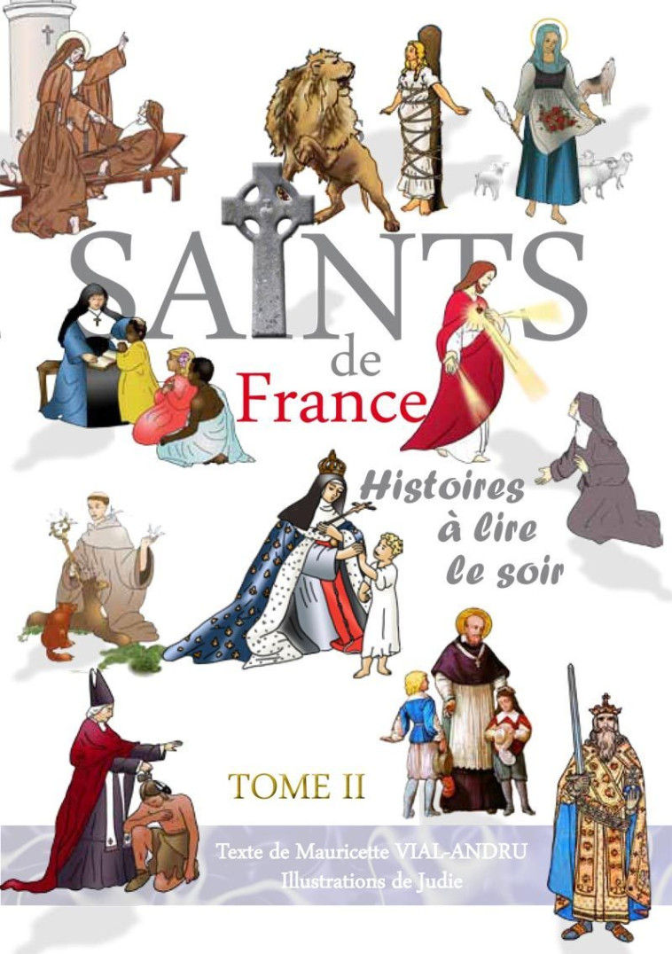 Saints de France tome 2 - Vial-Andru Mauricette - SAINT JUDE