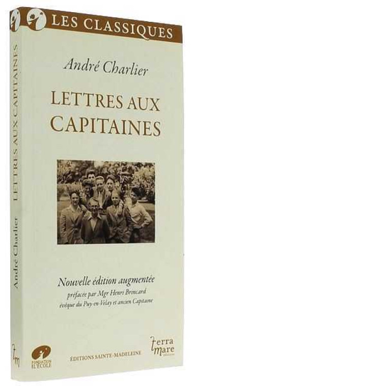 Lettres aux capitaines - CHARLIER André - STE MADELEINE