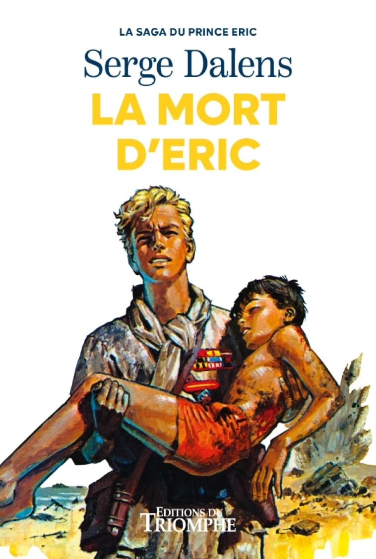 La mort d'Eric - Dalens Serge, Joubert Pierre - TRIOMPHE