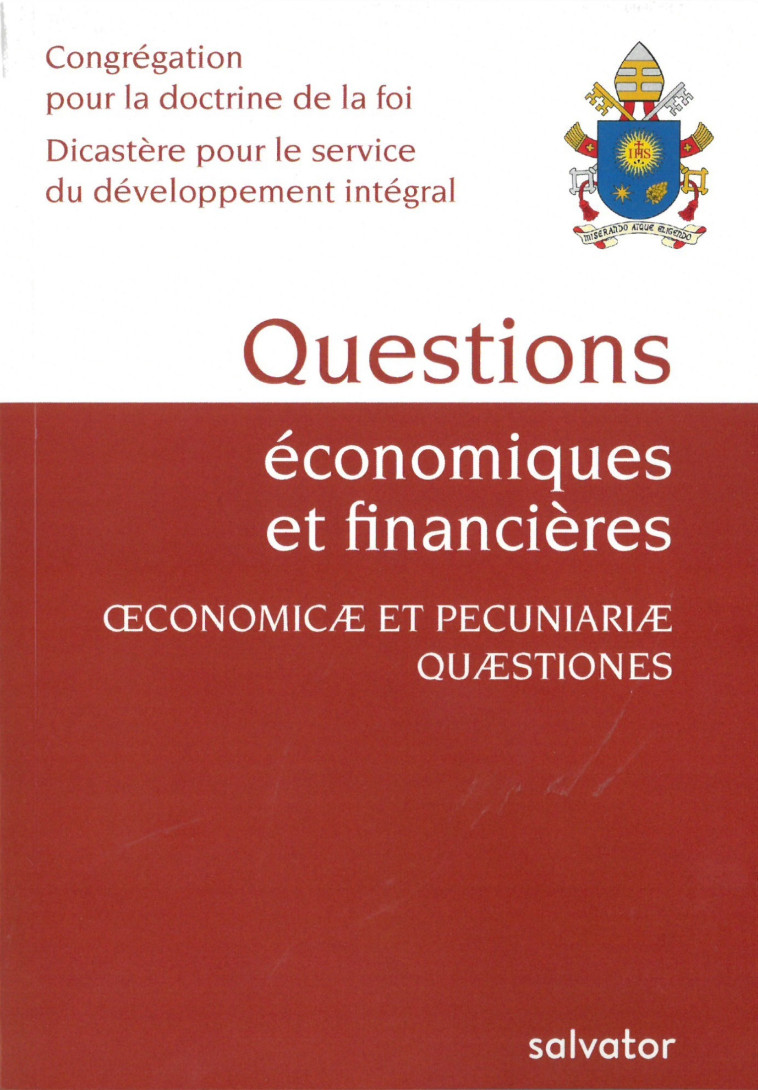 Questions économiques et financières - Congrégation pour la Doctrine de la Foi  - SALVATOR