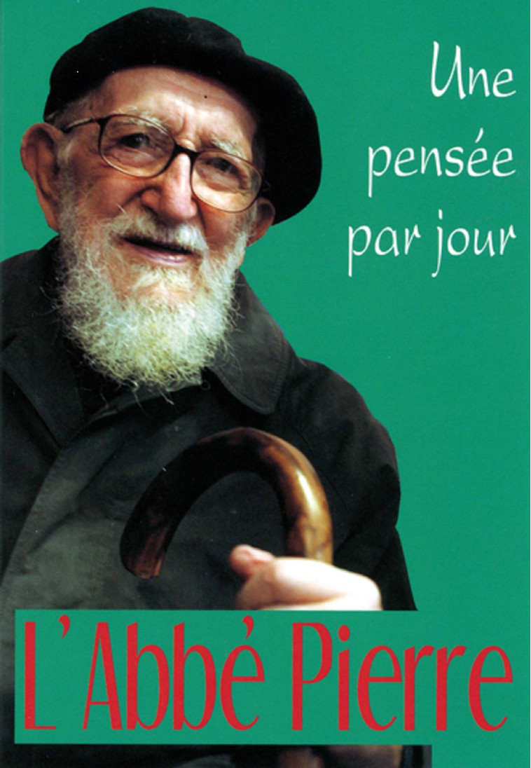 ABBE PIERRE (L'): UNE PENSEE PAR JOUR - ABBE PIERRE - MEDIASPAUL