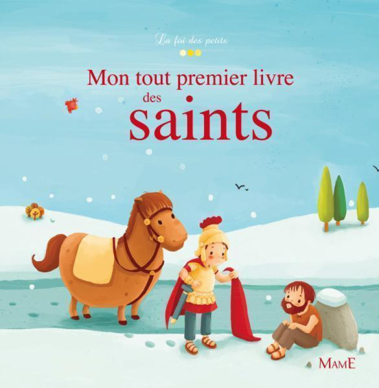 Mon tout premier livre des saints - Amiot Karine-Marie, Von S. Gretchen - MAME