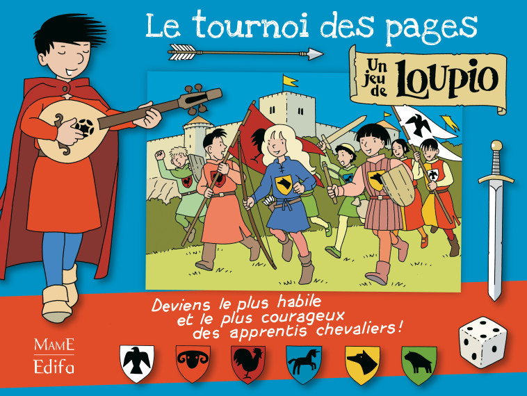 Le tournoi des pages - Un jeu de Loupio - Kieffer Jean-François - MAME