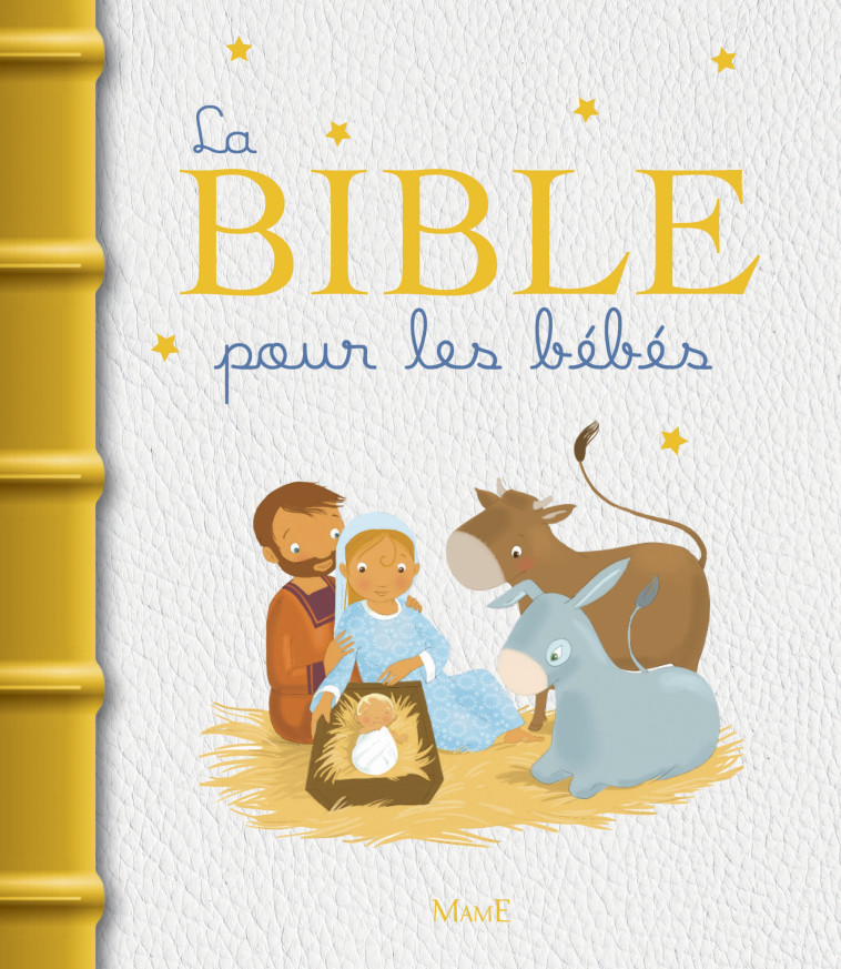 La Bible pour les bébés - Amiot Karine-Marie, Brunelet Madeleine - MAME