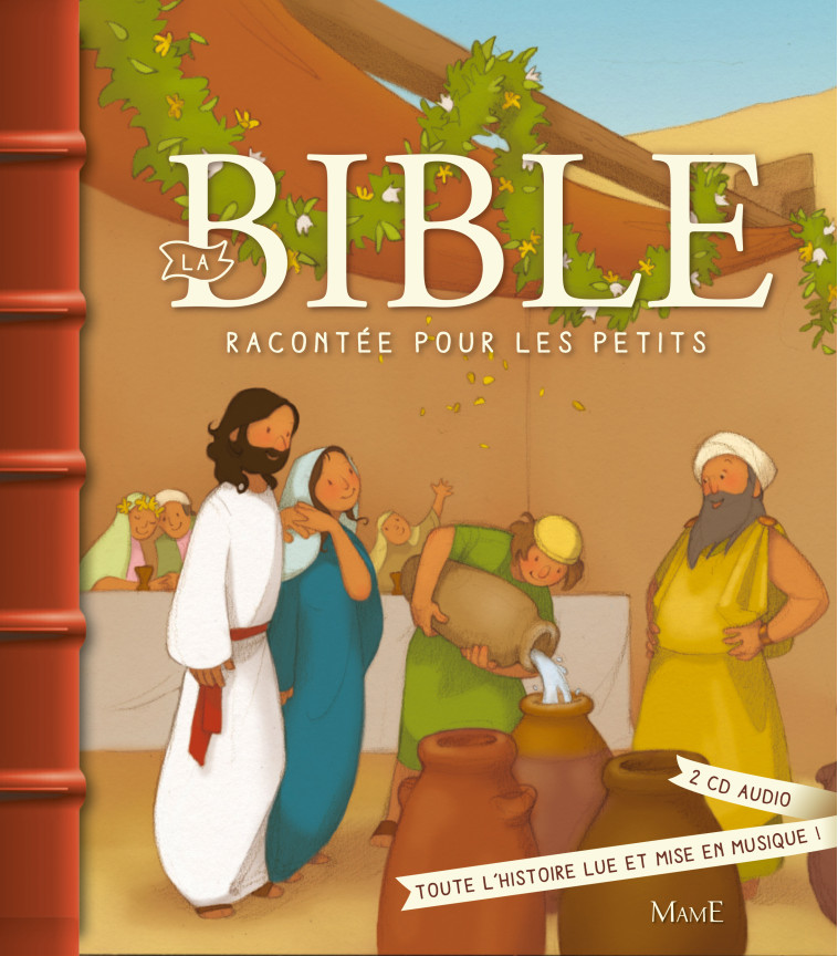 La Bible racontée pour les petits + CD - Amiot Karine-Marie, Campagnac François, Raimbault Christophe - MAME