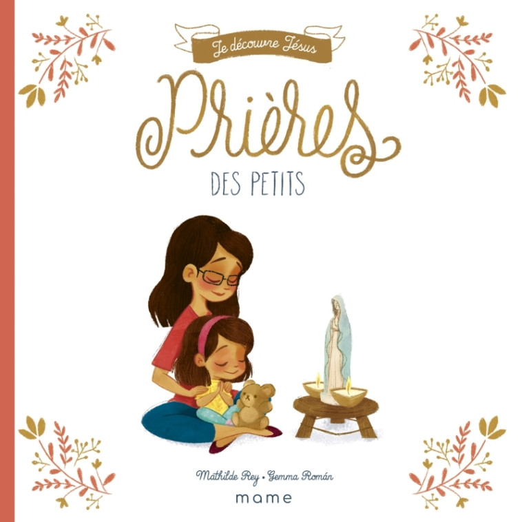 Prières des petits - Ray Mathilde, Roman Gemma - MAME