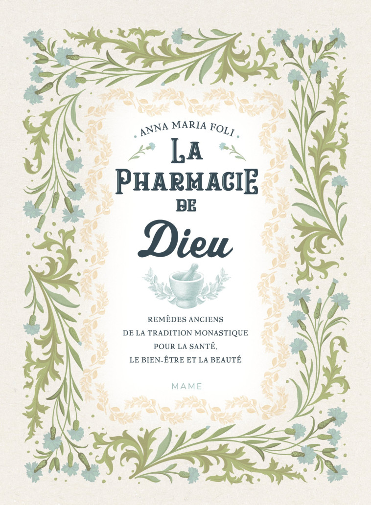 La pharmacie de Dieu - Foli Anna Maria - MAME