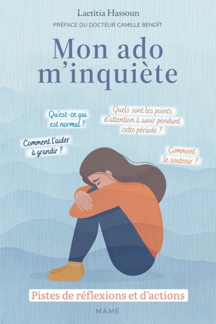 Mon ado m'inquiète - Pistes de réflexions et d actions - Hassoun Laëtitia - MAME