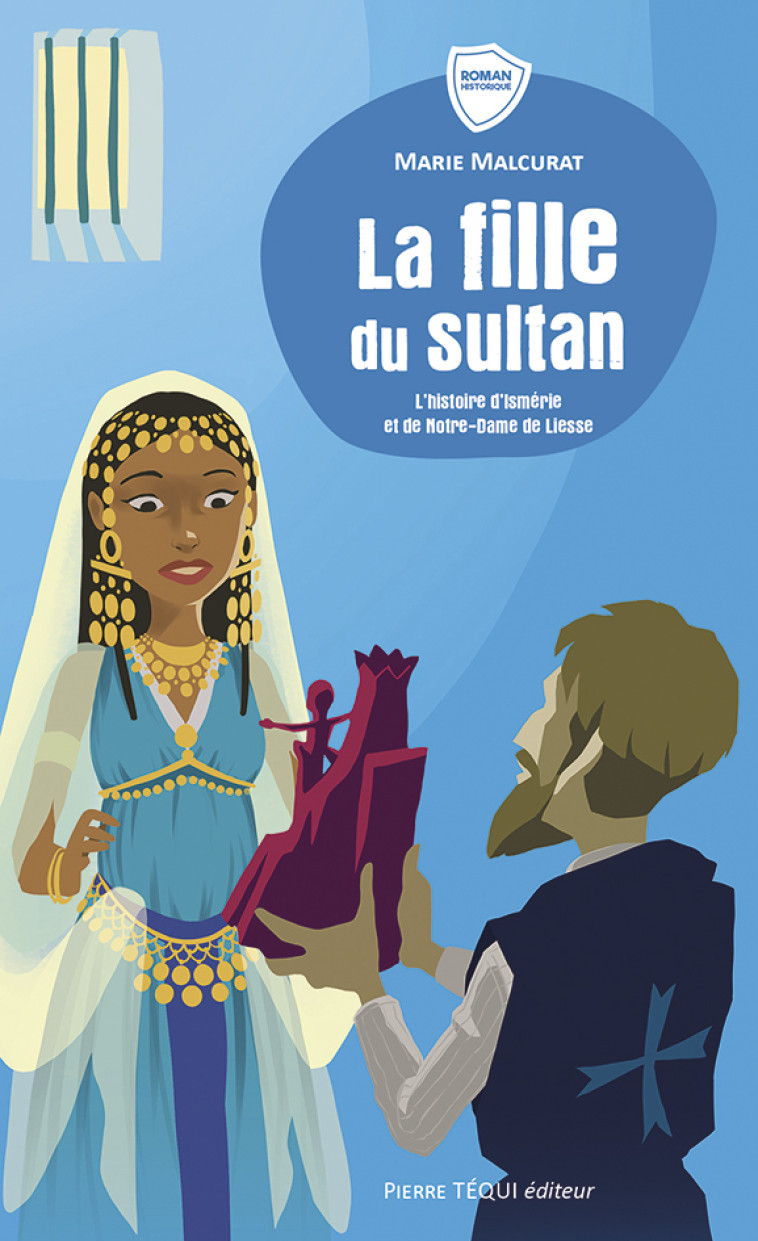 La fille du sultan - Malcurat Marie, Cazalas Augustin - TEQUI