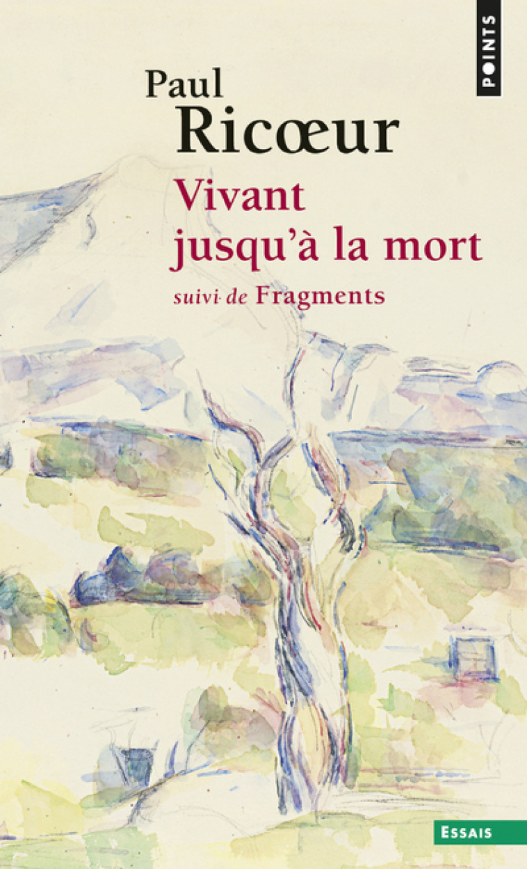 Vivant jusqu'à la mort - Ricoeur Paul - POINTS