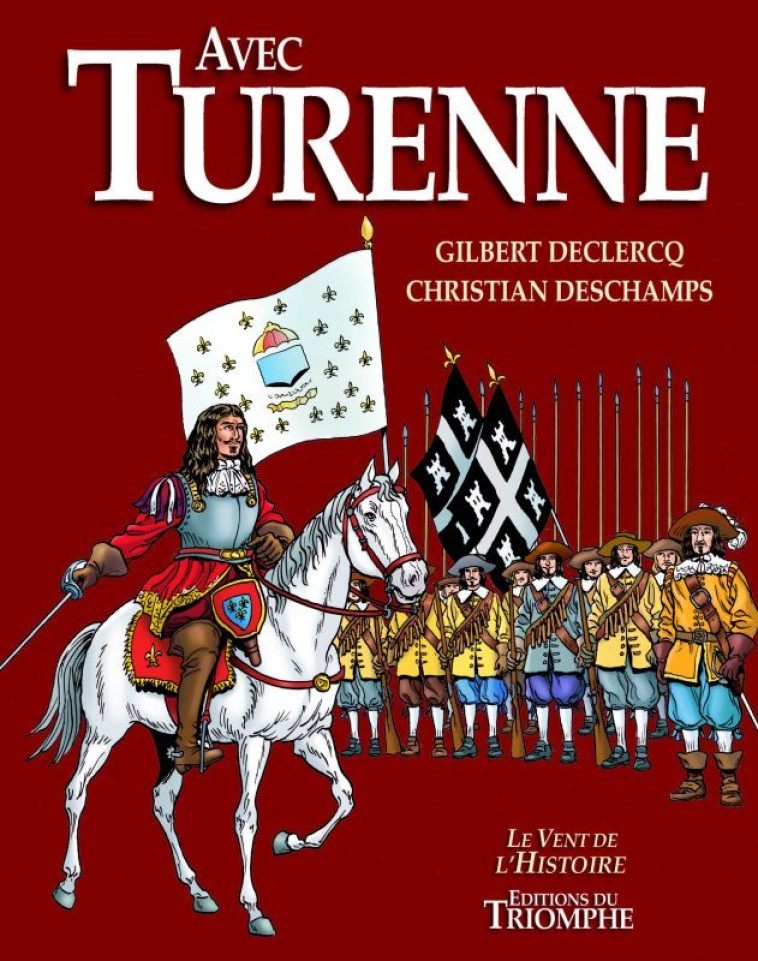 Avec Turenne - Deschamps Christian, Declercq Gilbert - TRIOMPHE