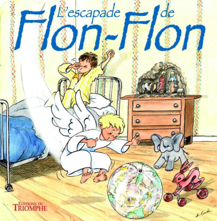 L'escapade de Flon-Flon - DE KERSABIEC Jacqueline, Soeur Béate Soeur Béate, Soeur Béate  - TRIOMPHE