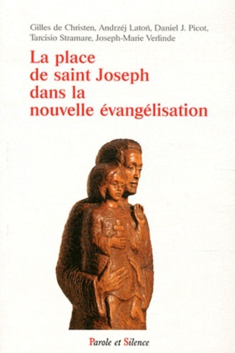 la place de saint joseph dans la nouvelle evangelisation - Verlinde jm  - PAROLE SILENCE