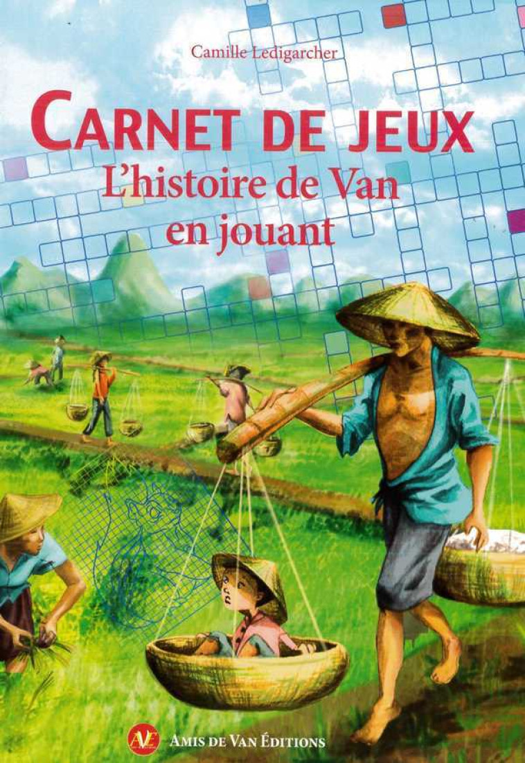 Carnet de jeux - L'histoire de Van en jouant - LEDIGARCHER Camille - AMIS DE VAN