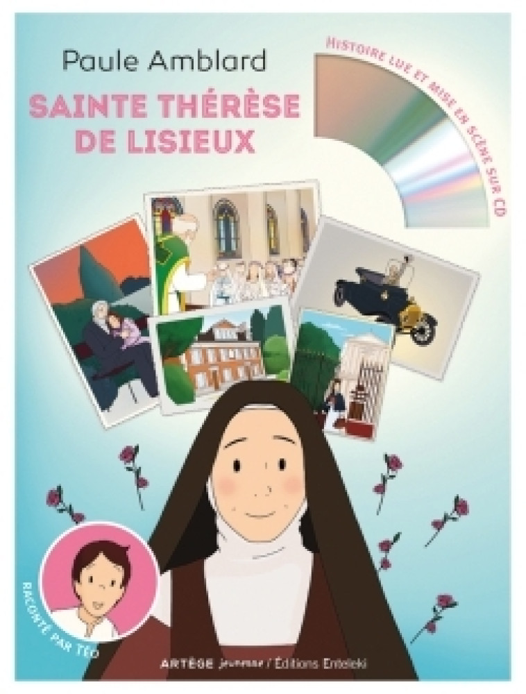 Sainte Thérèse de Lisieux - Amblard Paule, VIDOT Marie - ARTEGE JEUNESSE