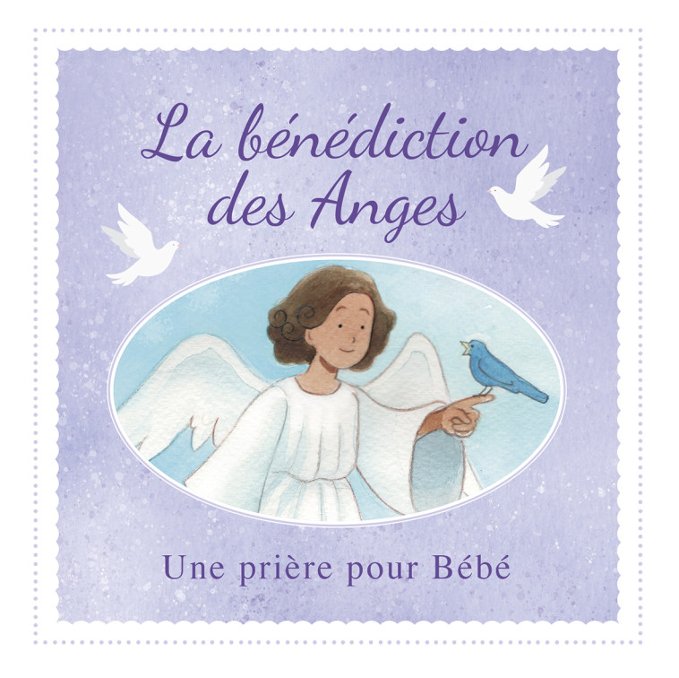 La bénédiction des Anges - BETHAN JAMES, Tran Duc Alix, BETHAN JAMES  - TEQUI