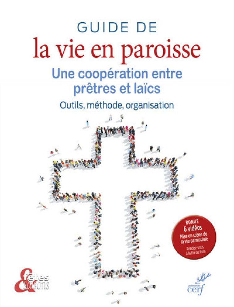 GUIDE DE LA VIE EN PAROISSE - Rabec Hervé, RABEC HERVE  - CERF