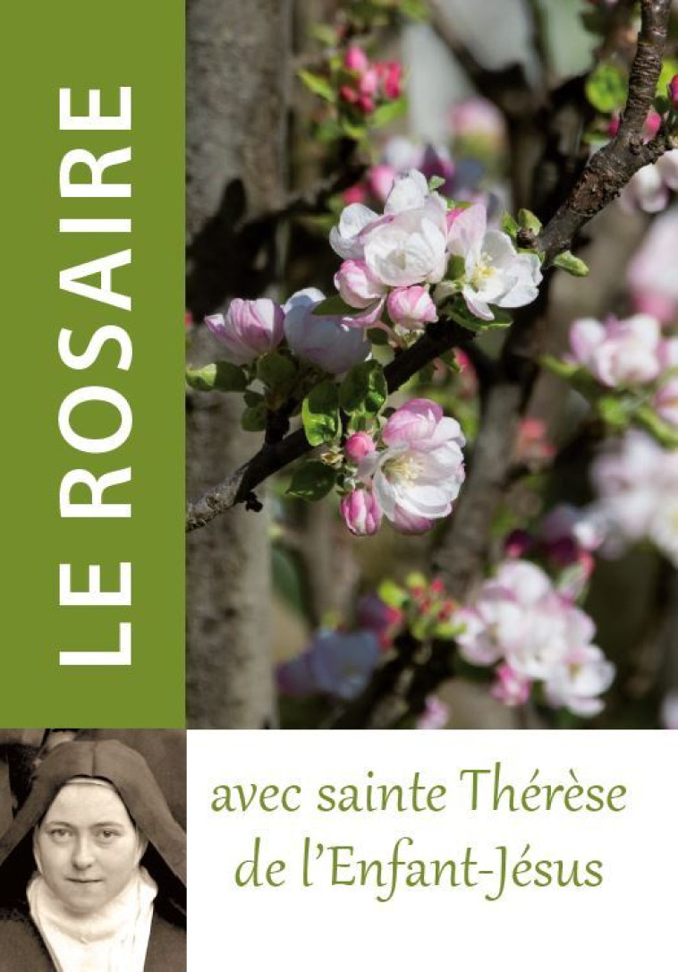 Le Rosaire avec sainte Thérèse de l'Enfant-Jésus - Collectif  - TRA MONASTIQUES