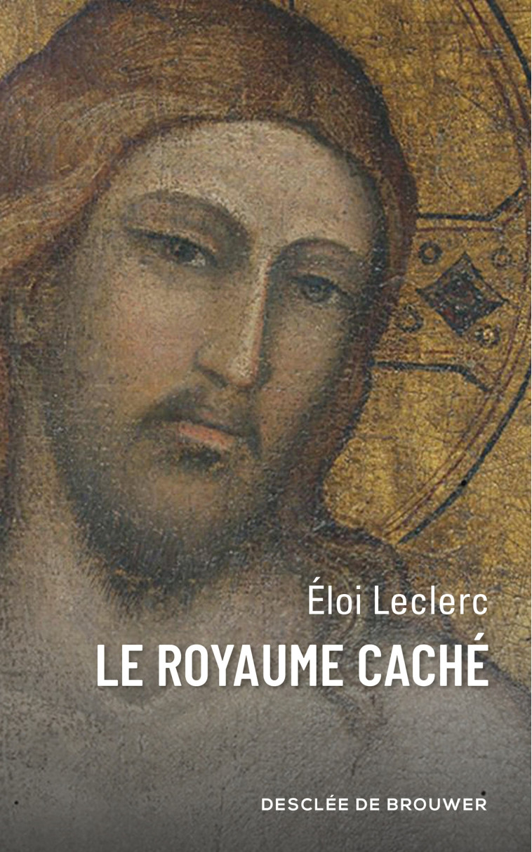 Le Royaume caché - Leclerc Eloi - DDB