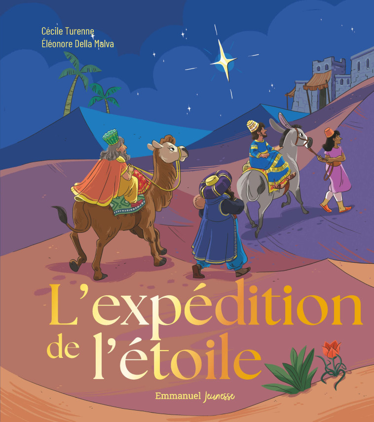 L'expédition de l'étoile - Turenne Cécile, Della Malva Eléonore - EMMANUEL