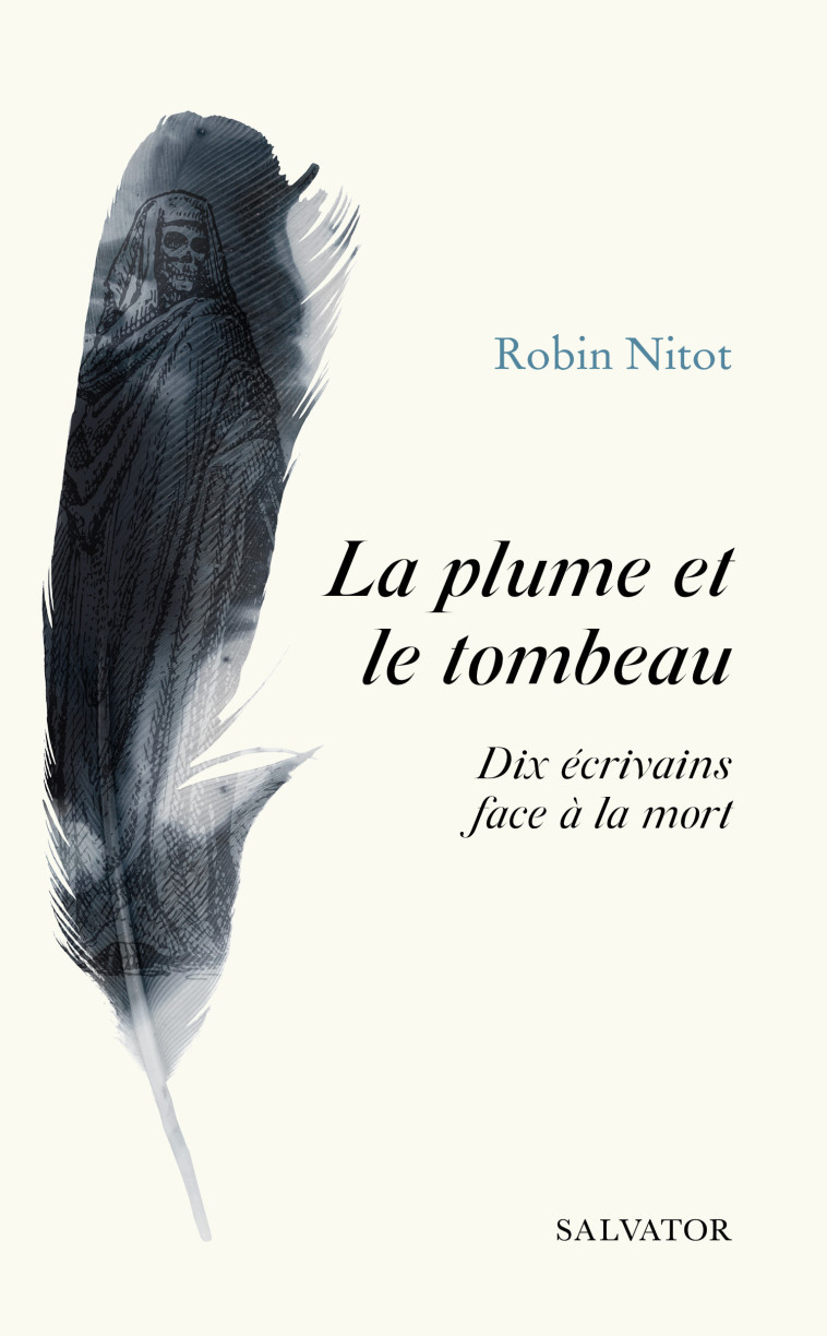 La plume et le tombeau - Nitot Robin - SALVATOR