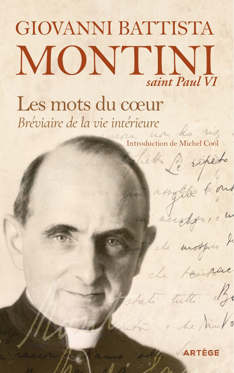 Les mots du coeur - Montini Jean-Baptiste, Paul VI Pape Paul VI, Cool Michel, Montini Chiara, PAUL VI  - ARTEGE