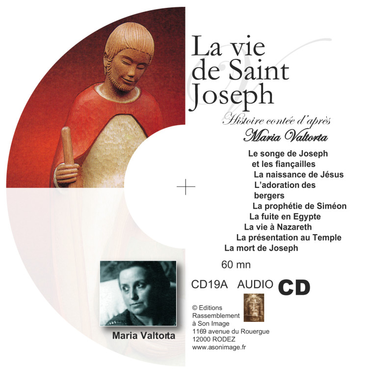 La vie de saint Joseph  - CD histoire contée - CD19a - Valtorta. Maria - RA IMAGE