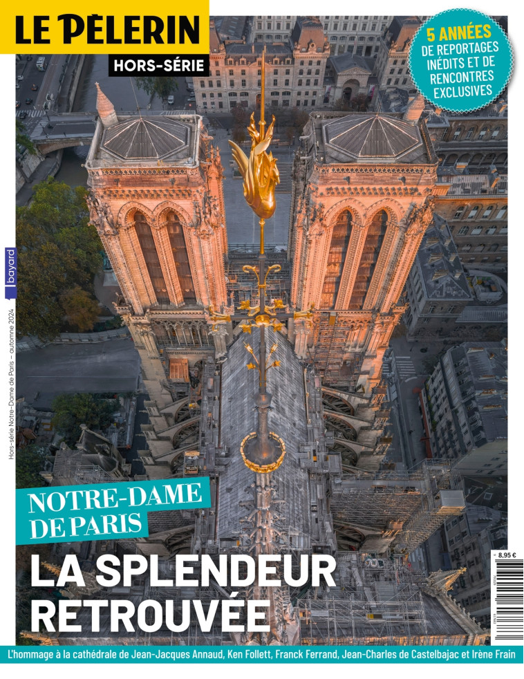 HS PELERIN NOTRE DAME 2024 - LES PLUS BEAUX SITES NATURELS FRANCAIS. -   - BAYARD PRESSE